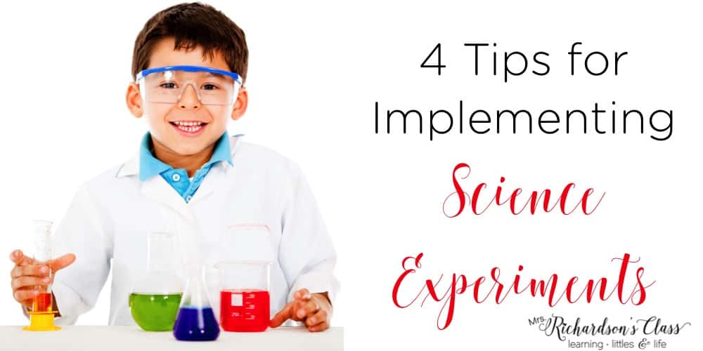 Implementing science experiments doesn't have to be hard. These tips are great reminders for science experiments with kindergarten and first graders!