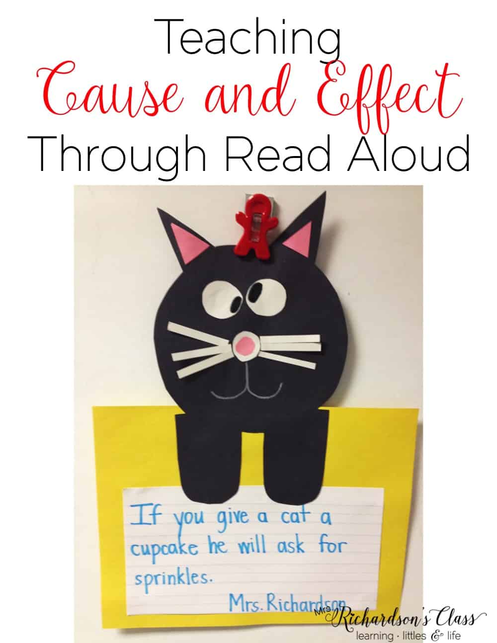 Teaching Cause and Effect Through Read Aloud