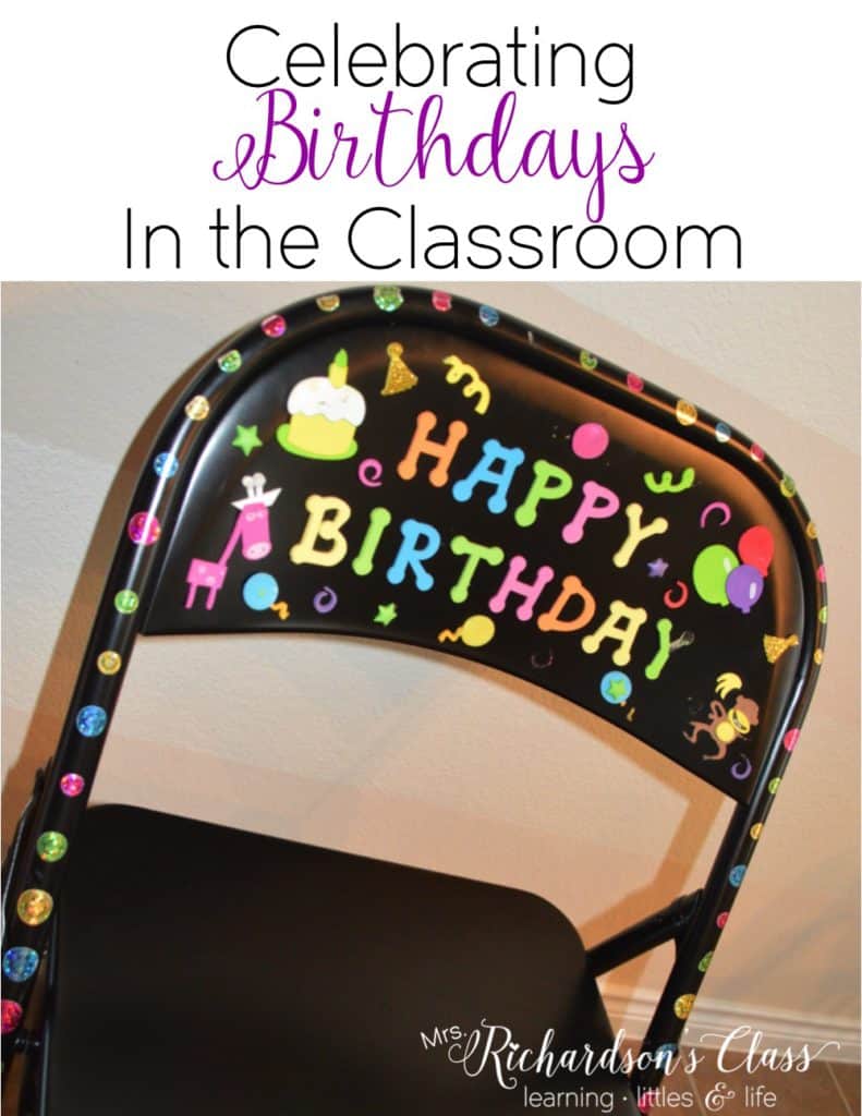 Simple DIY chair for celebrating birthdays in the classroom! My students couldn't WAIT to sit in it on their birthday! Also check out this simple birthday gift idea! #TeacherTips #ClassroomManagement