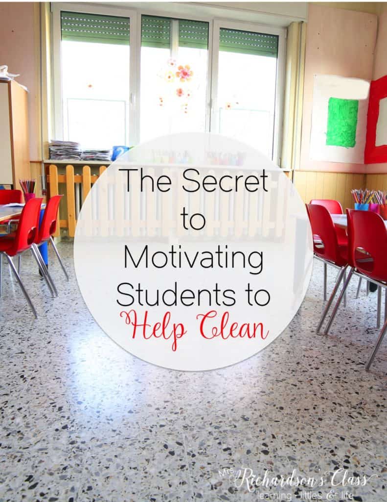 The Secret to Motivating Students to Help Clean the Classroom-Genius!!