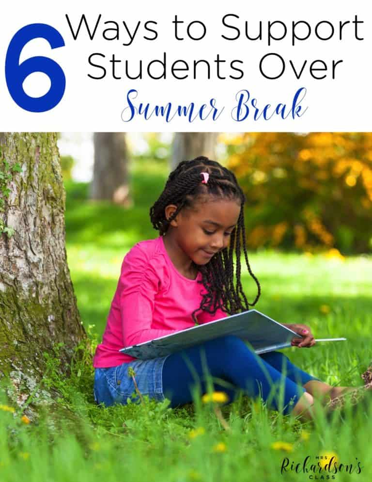 Use these 6 ways to support students over summer break! Many times parents and students want to continue learning, but they just need a little direction! Make learning fun and easy for them to implement with these 6 ways to support them over summer break!