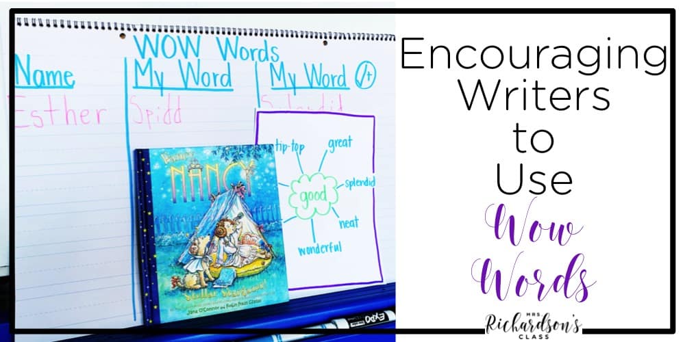Encouraging students to expand their vocabulary in writing can be challenging, but with WOW Words it is not! Read more in this writing blog post to grab an idea for a mini-lesson with your writers workshop.
