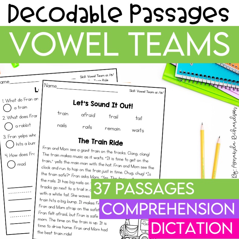 Vowel Team Decodable Passages with Comprehension, Vowel Team Reading Passages