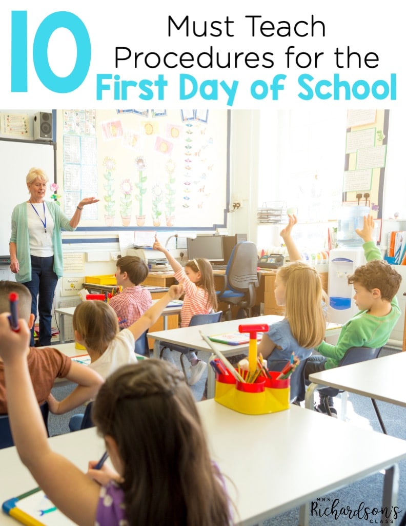 The first day of school is jam packed with things to teach. Here are 10 must teaching procedures for first day of school.