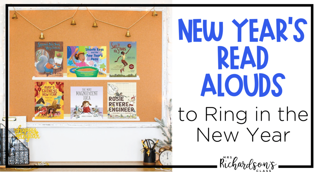6 New Year's read alouds for elementary kids
