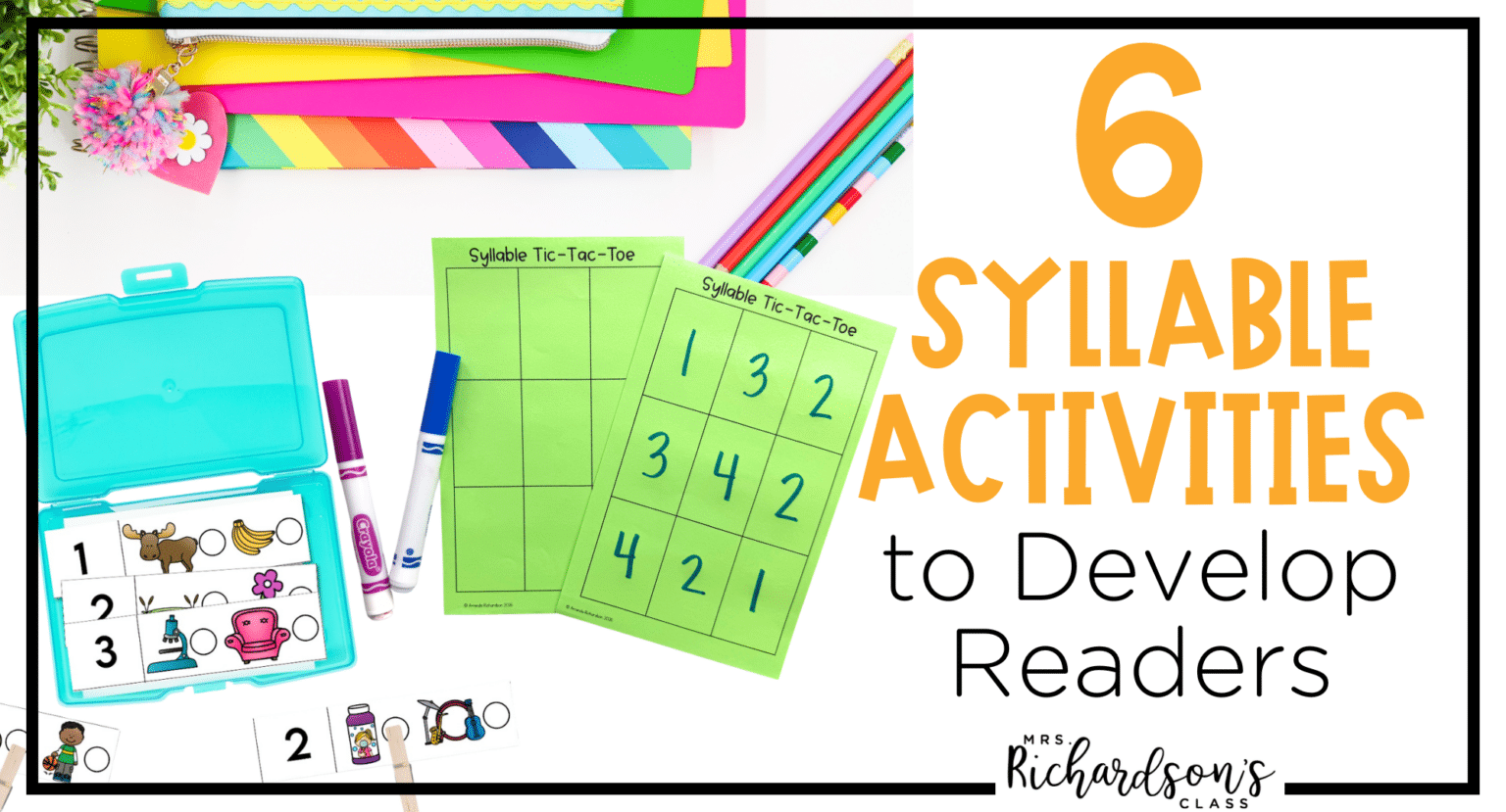 Syllable Reader 6 Syllable Activities to Develop Readers - Mrs. Richardson's Class